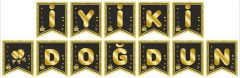 FLAMA İYİKİ DOĞDUN SET SİYAH ÜSTÜ ALTINPK:1 KL:300