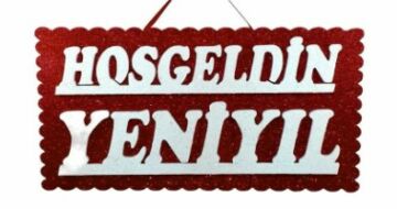 Strafor Hoşgeldin Yeniyıl Yazısı