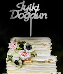 PASTA SÜSÜ PLEKSİ İYİKİ DOĞDUN GÜMÜŞ PK:10 KL:100